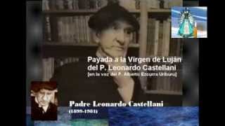 P Leonardo Castellani  Payada a la Virgen de Luján [upl. by Gnahk280]