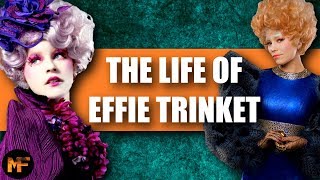 The Life of Effie Trinket Hunger Games Explained [upl. by Afrikah]