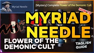 Mir4 Myriad Needle Flower of the Demonic Cult Tagalog Tutorial [upl. by Jacoba118]