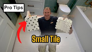 Tips for Setting Small Tile on a Bathroom Floor [upl. by Ydualc811]