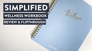 Simplified Wellness Workbook  Review amp Flip Through [upl. by Ardnoet945]