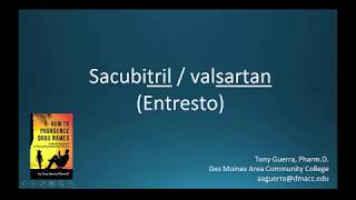 CC How to Pronounce sacubitril valsartan Entresto Backbuilding Pharmacology [upl. by Arymat472]