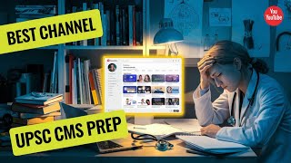 Best 👌 YOUTUBE CHANNELS 🤔 for UPSC CMS preparation  I UPSC CMS 2025 I upsccms I Cmsprep [upl. by Floeter419]