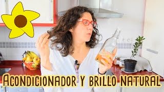 BRILLO Y ACONDICIONADOR PARA TU PELO CON VINAGRE DE MANZANA Y PLANTAS MEDICINALES [upl. by Naghem]