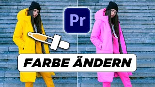 FARBE im Video ÄNDERN in Premiere Pro [upl. by Oiragelo486]