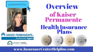 Kaiser Permanente health insurance plans in California all you need to know to get the best insuran [upl. by Aidnis551]