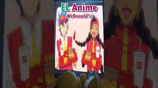 WcDonalds se hizo CANON shorts anime [upl. by Rehpotsirahc290]