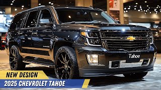 2025 Chevrolet Tahoe Revealed  A Powerful FullSize SUV with Unmatched Towing Capacity [upl. by Heger]