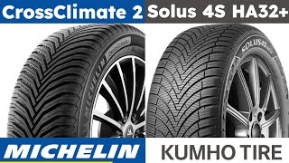 Michelin CrossClimate 2 vs Kumho Solus 4S HA32 [upl. by Zora]