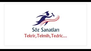 6Söz Sanatları tekrir telmih tedric irsalimesel nida rücu Pratik Bilgilerle [upl. by Som11]