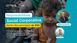 Resenha de quinta 90  Responsabilidade Social Corporativa dentro dos princípios do ESG [upl. by Caplan]