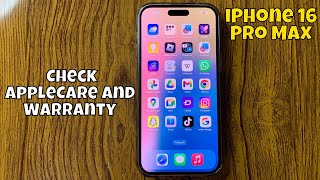 How to Check AppleCare and Warranty on iPhone 16 Pro Max [upl. by Donough841]