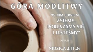 Góra Modlitwy  Set wieczorny  Nidzica 21124 [upl. by Ettesus69]