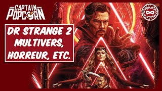 Doctor Strange 2 Avis critique Sans  Avec Spoil  In The Multiverse of Madness [upl. by Crowe7]