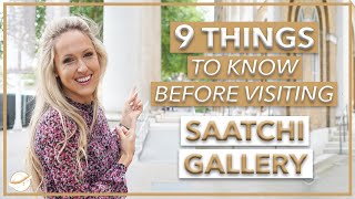 Saatchi Gallery 🎨 9 things you need to know before visiting [upl. by Sachi]