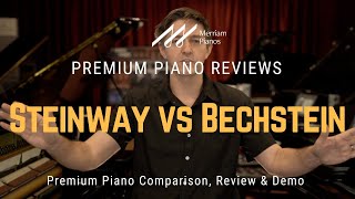 🎹 Steinway or Bechstein Comparing Two Legendary Piano Giants 🎹 [upl. by Hilario]