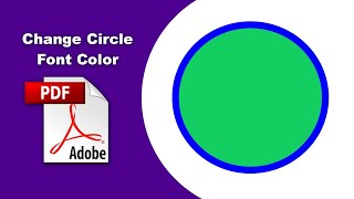 How to change a circle font color in a pdf file Comment using Adobe Acrobat Pro DC [upl. by Nichole]