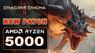 Dragons Dogma 2  New Patch on AMD Ryzen 5000  Is it Better [upl. by Uyekawa]