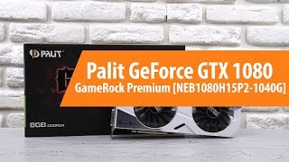 Распаковка видеокарты Palit GeForce GTX 1080 GameRock  Unboxing Palit GeForce GTX 1080 GameRock [upl. by Jdavie137]