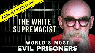 The Backbone of the Aryan Brotherhood  World’s Most Evil Prisoners [upl. by Guglielmo]