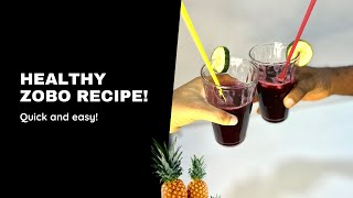 HOW TO MAKE HEALTHY ZOBO DRINK  GHANA SOBOLO  SORREL DRINK [upl. by Arries]