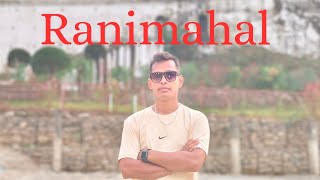 ranimahal vlog [upl. by Massab]