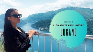 Ultimativer Ausflugstipp Lugano [upl. by Kielty615]