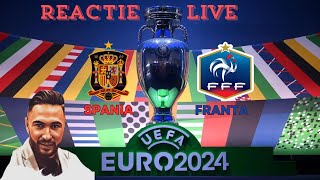 Reactie LIVE  Spania  Franta  EURO 2024 [upl. by Bobby671]