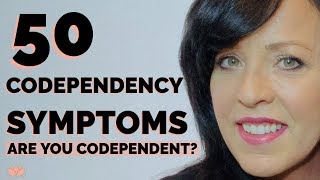 50 CODEPENDENCY SYMPTOMS 😲 ARE YOU CODEPENDENTLISA A ROMANO [upl. by Narbig]