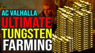 AC Valhalla FASTEST TUNGSTEN FARM  AC Valhalla Ultimate Tungsten Farming  Fast Tungsten [upl. by Irahcaz]