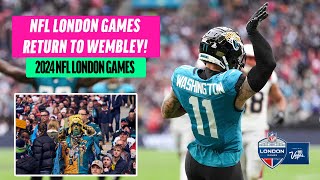 The NFL London Games return to Wembley  NFL UK amp Ireland [upl. by Chet998]