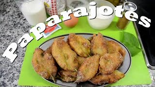 Paparajotes Las Recetas del Hortelano [upl. by Haiel]