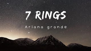 7 Rings  Ariana grande Lyrics [upl. by Worra]