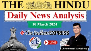 The Hindu News Analysis  10 March 2024  Current Affairs Today  Unacademy UPSC [upl. by Thorwald]