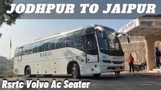 Journey from Jodhpur to Jaipur in Rsrtc Volvo Ac Seater I जोधपुरजयपुर रूट पे लग्जरी वॉल्वो बस I [upl. by Frannie]