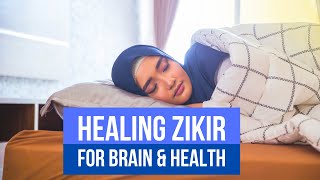 BRAIN amp HEART HEALING DHIKR  Relaxing Stress Relief Meditation ZIKIR 4K [upl. by Anniram195]