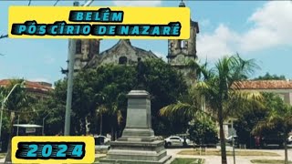 O CENTRO de Belém PÓS Círio De NAZARÉ 4K 2024 [upl. by Aryahay]