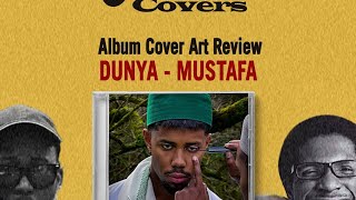 DUNYA by Mustafa the Poet  Album Art Reaction [upl. by Balfour]