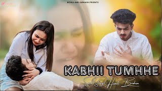 Kabhii Tumhhe  Sad Love Story 😭 Hindi Sad Songs 2024  Ritika Subhash Songs [upl. by Malcolm]