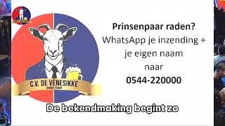 Bekendmaking prinsenpaar 20242025 de Vènesikke Vragender [upl. by Barsky]