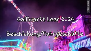 Gallimarkt Leer 2024 BeschickungFahrgeschäfte [upl. by Aznaed]