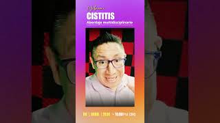 Webinar CISITITIS Abordaje Multidisciplinario [upl. by Fidellia]