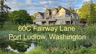 60C Fairway Lane Port Ludlow WA [upl. by Yssenhguahs]