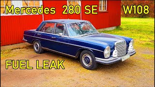 34 Fixing fuel leak on MercedesBenz 280 SE W108 [upl. by Spurgeon]