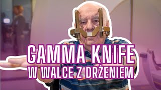 Gamma Knife – skuteczna metoda leczenia drżenia kończyn i choroby Parkinsona [upl. by Ydnir682]