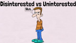 Disinterested vs Uninterested  English Speaking Practice [upl. by Chaves]