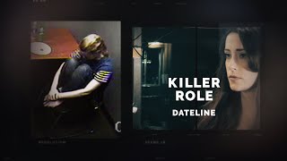 Dateline Episode Trailer Killer Role  Dateline NBC [upl. by Nnaeirual]