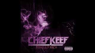 Chief Keef  Finally Rich Slowed Down [upl. by Rramo990]