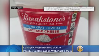 9500 Cases Of Breakstones Cottage Cheese Recalled Due To Possible Contamination With Plastic Meta [upl. by Sanger781]