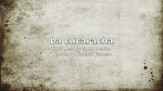 La Cucaracha English  The Music Connection Lyric Video [upl. by Launcelot416]